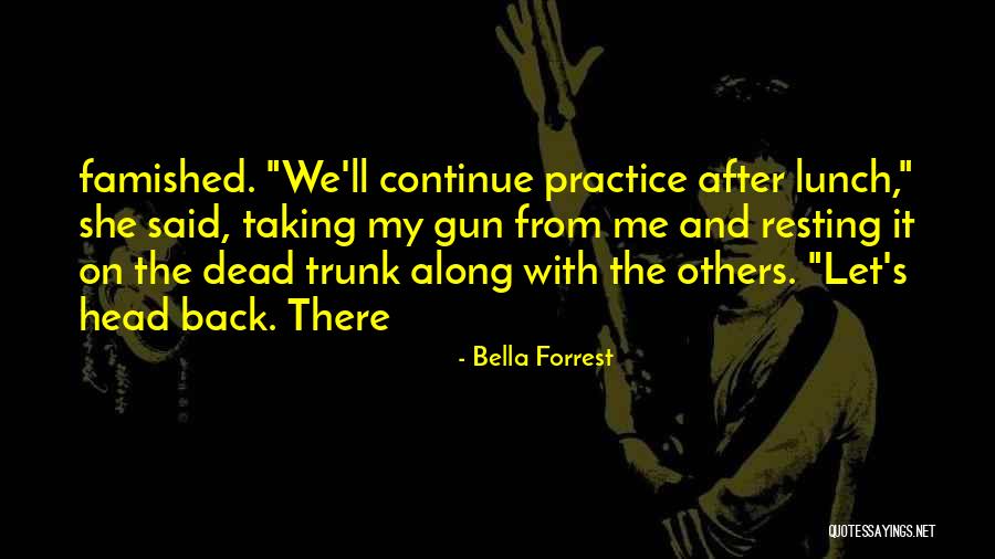 Bella Forrest Quotes 635440 Bella Forrest Quotes 635440