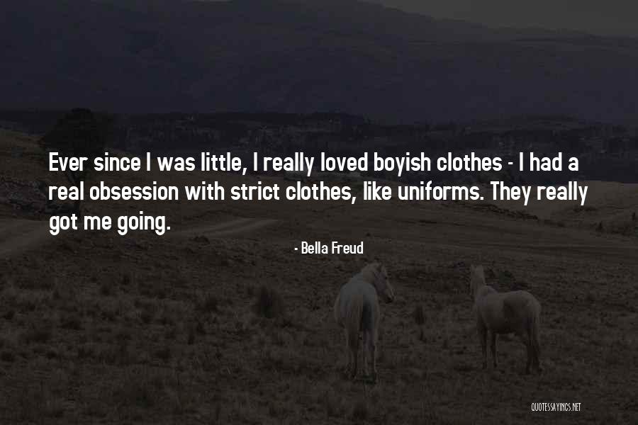 Bella Freud Quotes 325650