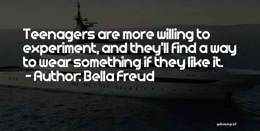 Bella Freud Quotes 688738
