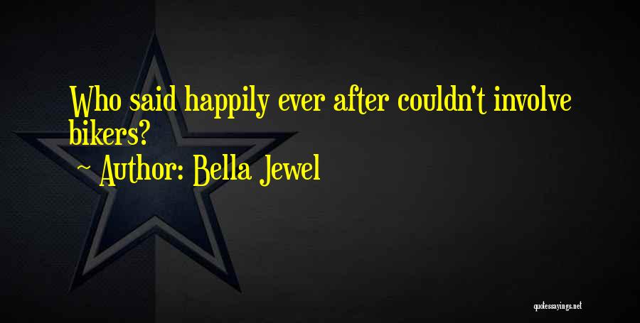 Bella Jewel Quotes 1826960