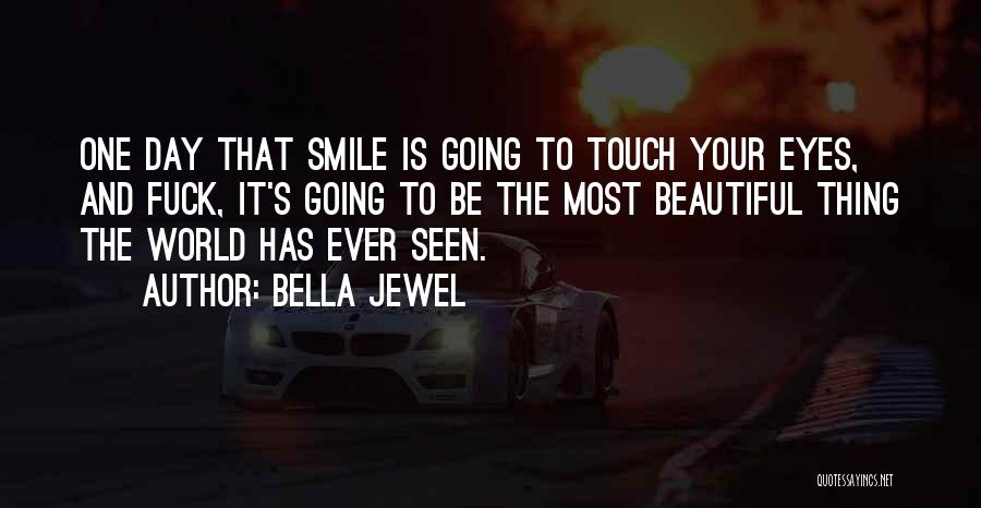 Bella Jewel Quotes 1838305