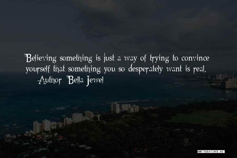 Bella Jewel Quotes 914559