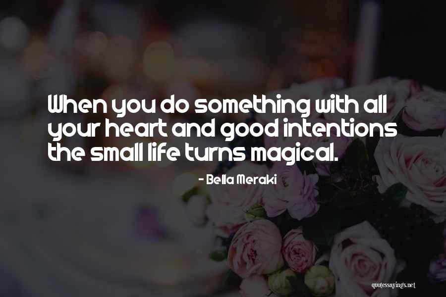 Bella Meraki Quotes 1969514 Bella Meraki Quotes 1969514