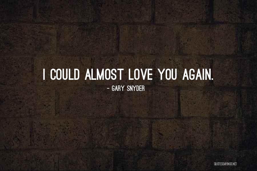 Bella Montes Quotes By Gary Snyder Bella Montes Quotes By Gary Snyder