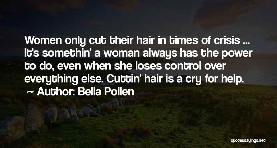 Bella Pollen Quotes 1677379