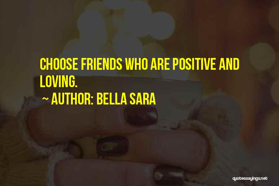 Bella Sara Quotes 2193711
