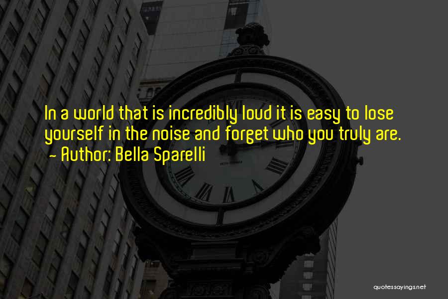 Bella Sparelli Quotes 398732