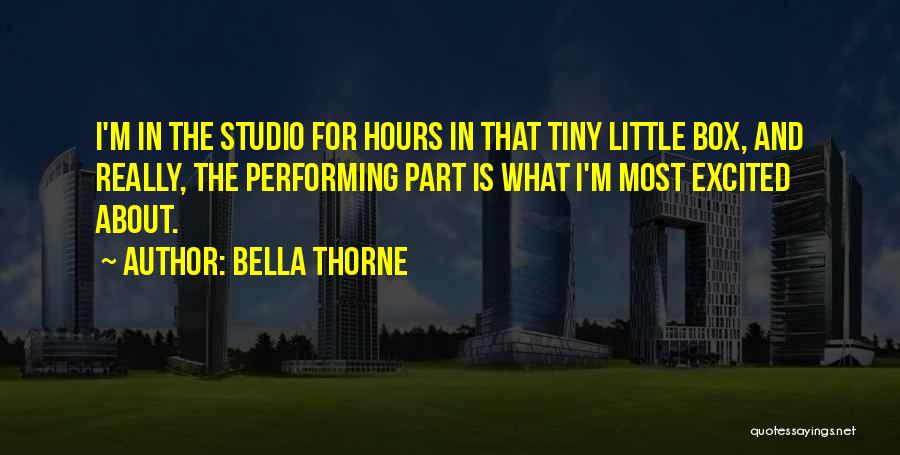 Bella Thorne Quotes 2034506