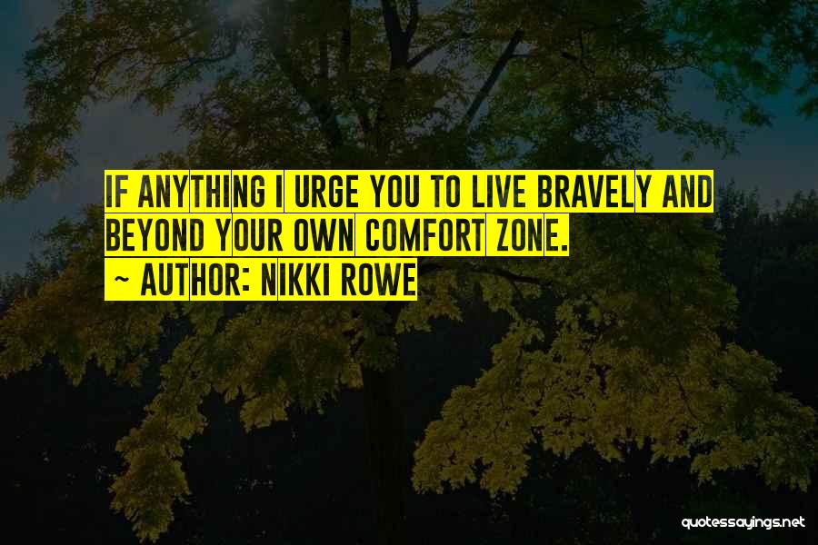 Bella Vita Quotes By Nikki Rowe