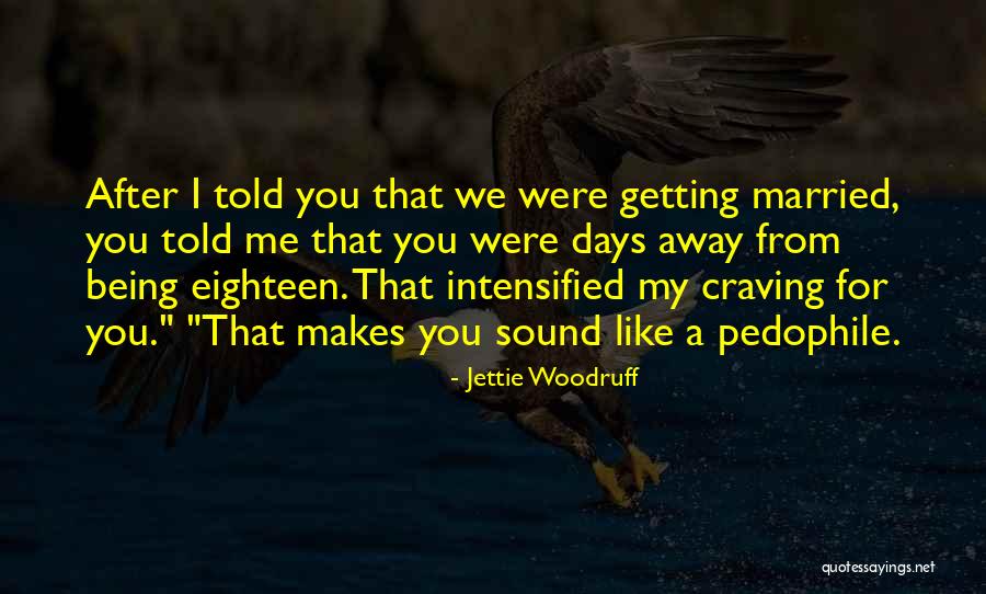 Bellacasa4u Quotes By Jettie Woodruff Bellacasa4u Quotes By Jettie Woodruff