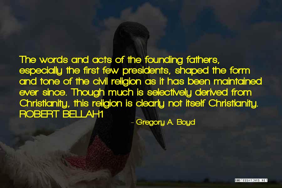 Bellah1 Quotes By Gregory A. Boyd Bellah1 Quotes By Gregory A. Boyd