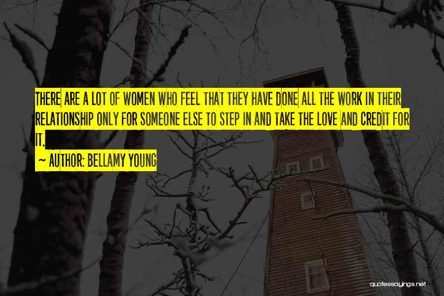 Bellamy Quotes By Bellamy Young