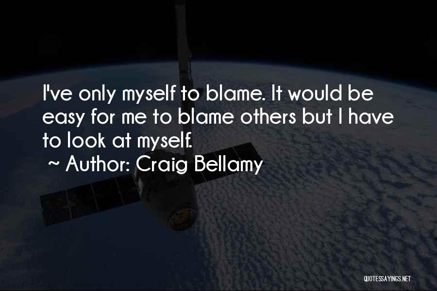 Bellamy Quotes By Craig Bellamy