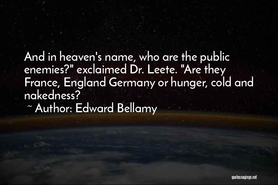 Bellamy Quotes By Edward Bellamy