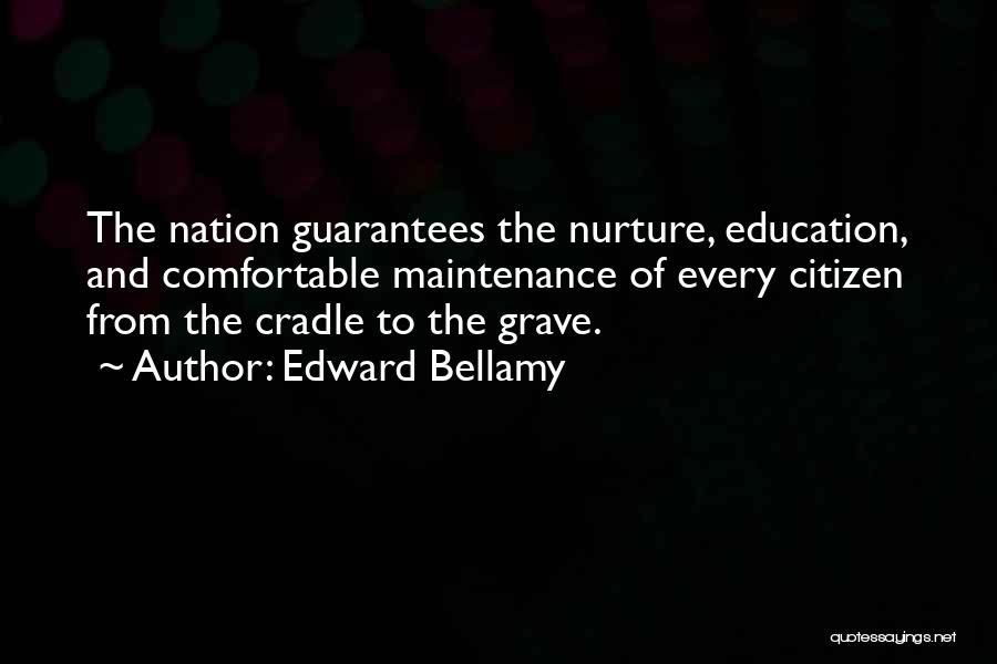 Bellamy Quotes By Edward Bellamy