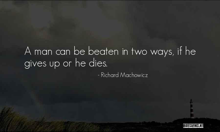 Bellamys Death Quotes By Richard Machowicz Bellamys Death Quotes By Richard Machowicz