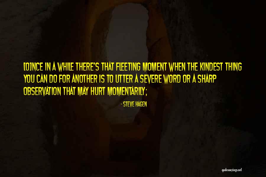 Bellamys Sister Quotes By Steve Hagen Bellamys Sister Quotes By Steve Hagen