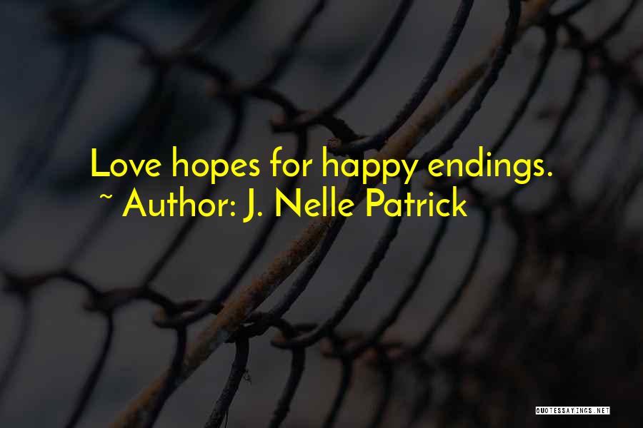 Bellavia Buick Quotes By J. Nelle Patrick