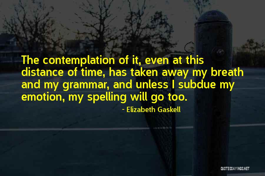 Bellbergia Quotes By Elizabeth Gaskell Bellbergia Quotes By Elizabeth Gaskell