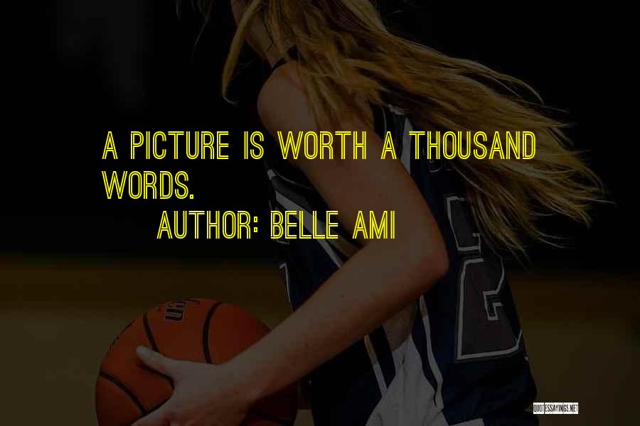 Belle Ami Quotes 1977090