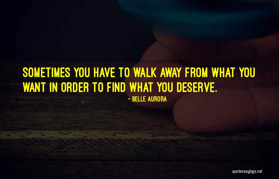 Belle Aurora Quotes 1013039 Belle Aurora Quotes 1013039