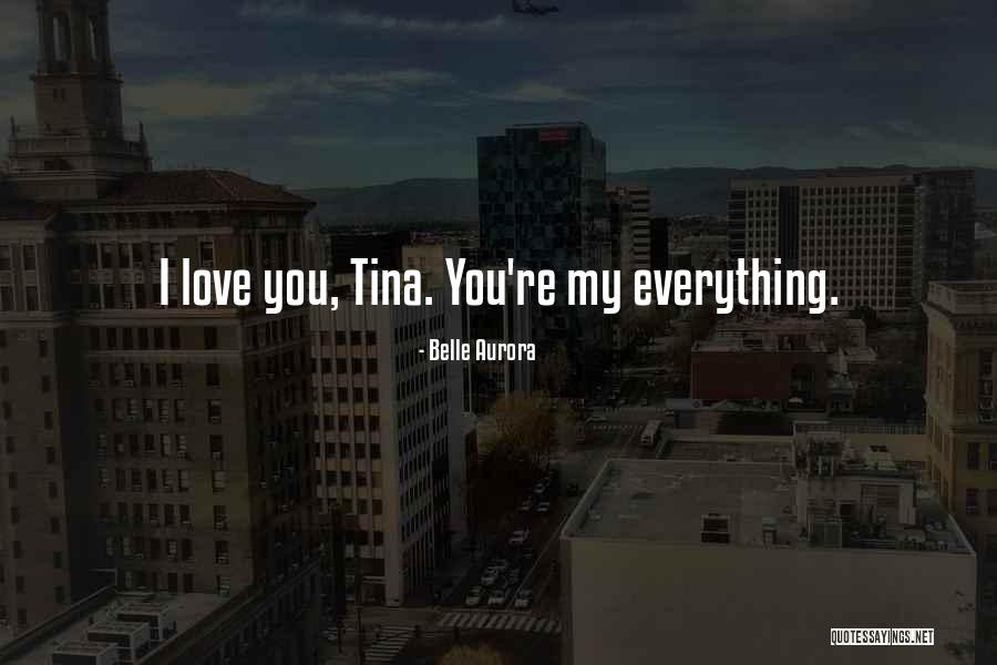 Belle Aurora Quotes 1035800 Belle Aurora Quotes 1035800