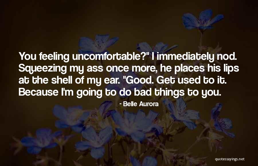 Belle Aurora Quotes 1170728 Belle Aurora Quotes 1170728