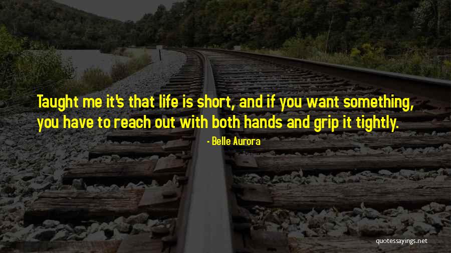 Belle Aurora Quotes 1536473 Belle Aurora Quotes 1536473