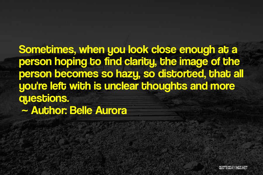 Belle Aurora Quotes 178351