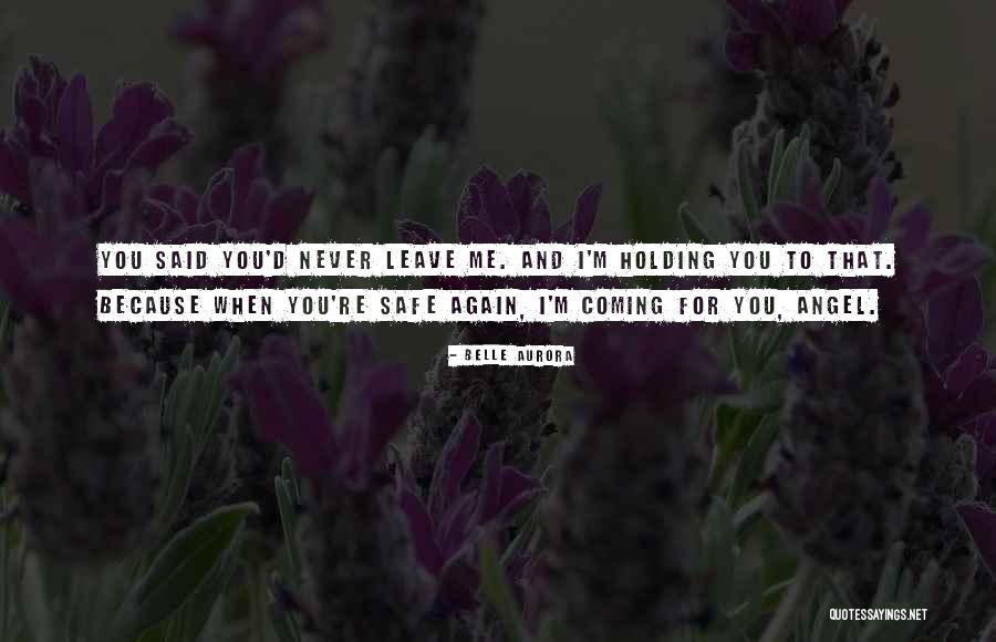 Belle Aurora Quotes 1820360 Belle Aurora Quotes 1820360
