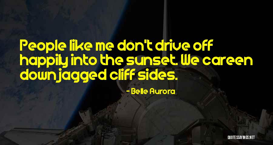 Belle Aurora Quotes 2044303