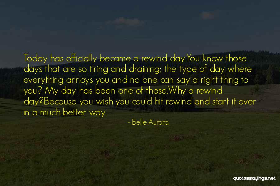 Belle Aurora Quotes 2047593 Belle Aurora Quotes 2047593