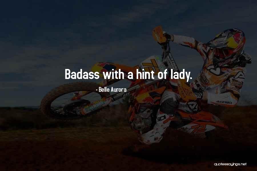 Belle Aurora Quotes 2102736 Belle Aurora Quotes 2102736