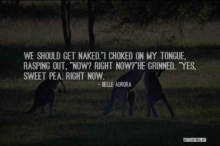 Belle Aurora Quotes 212768 Belle Aurora Quotes 212768