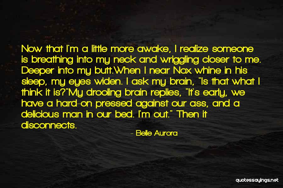 Belle Aurora Quotes 2164435 Belle Aurora Quotes 2164435
