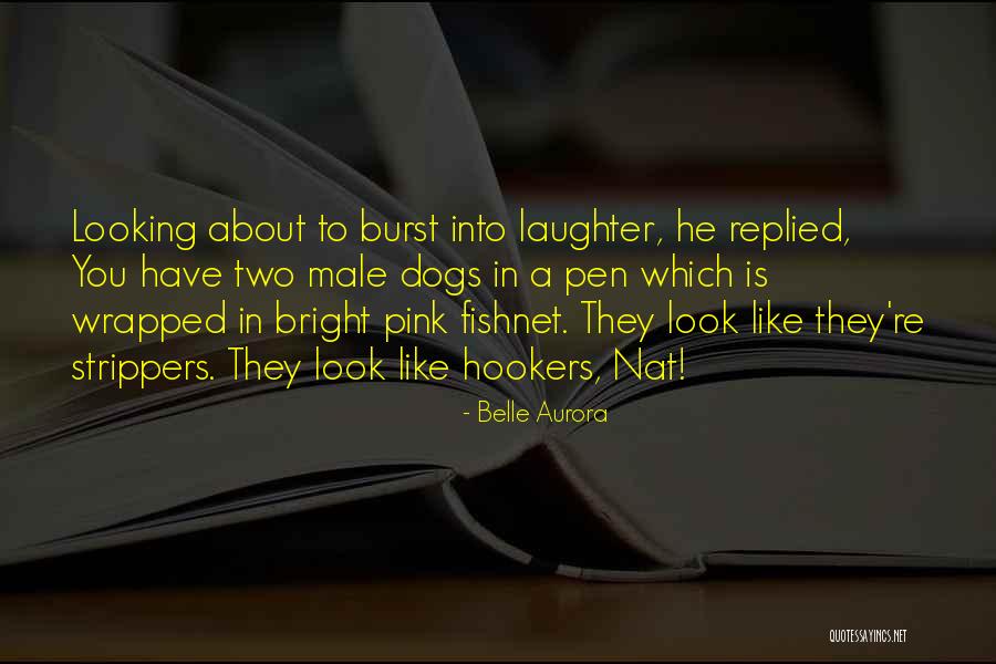 Belle Aurora Quotes 2248837 Belle Aurora Quotes 2248837