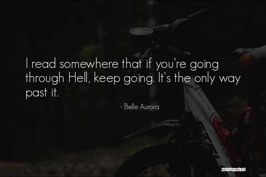 Belle Aurora Quotes 474994 Belle Aurora Quotes 474994