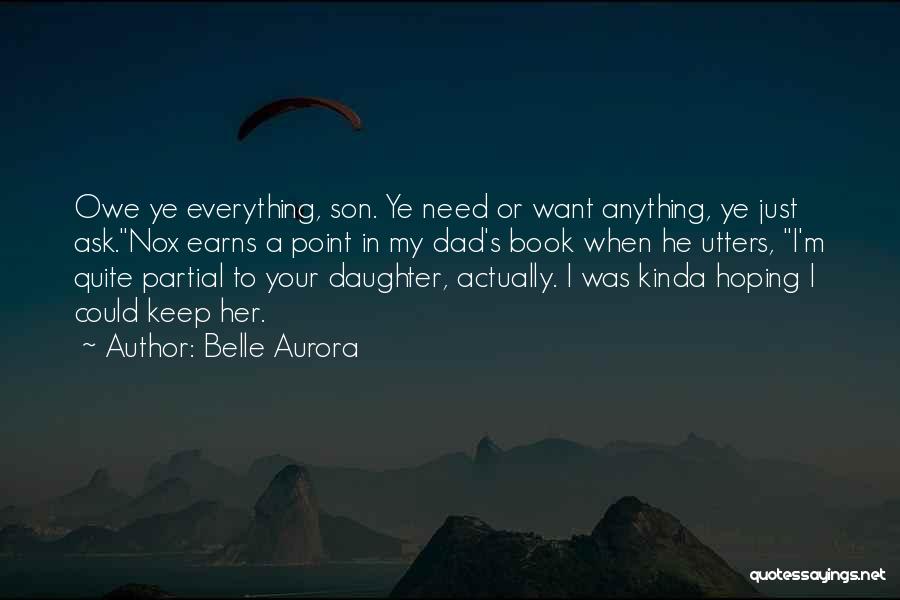 Belle Aurora Quotes 481998