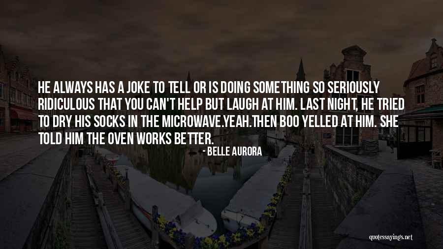 Belle Aurora Quotes 490180