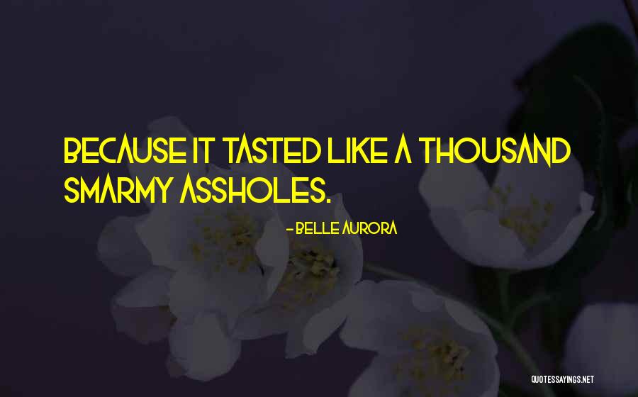 Belle Aurora Quotes 581099 Belle Aurora Quotes 581099