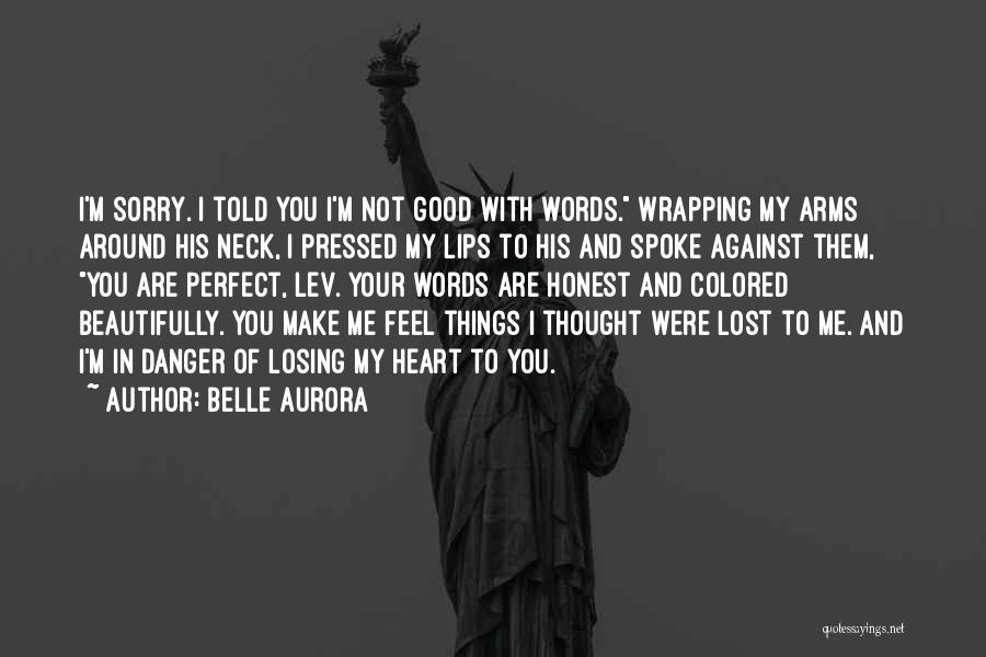 Belle Aurora Quotes 721592