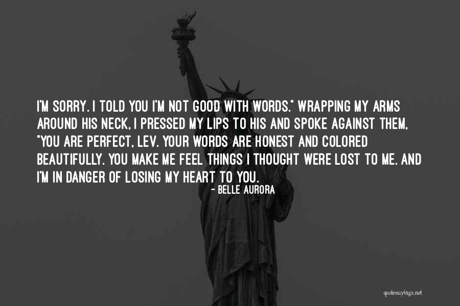 Belle Aurora Quotes 721592 Belle Aurora Quotes 721592