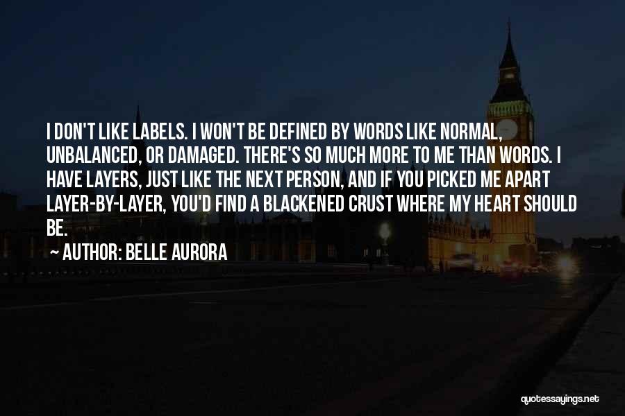 Belle Aurora Quotes 774006
