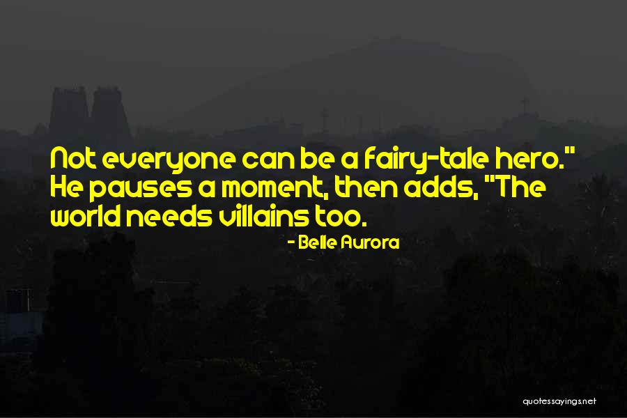 Belle Aurora Quotes 789987 Belle Aurora Quotes 789987