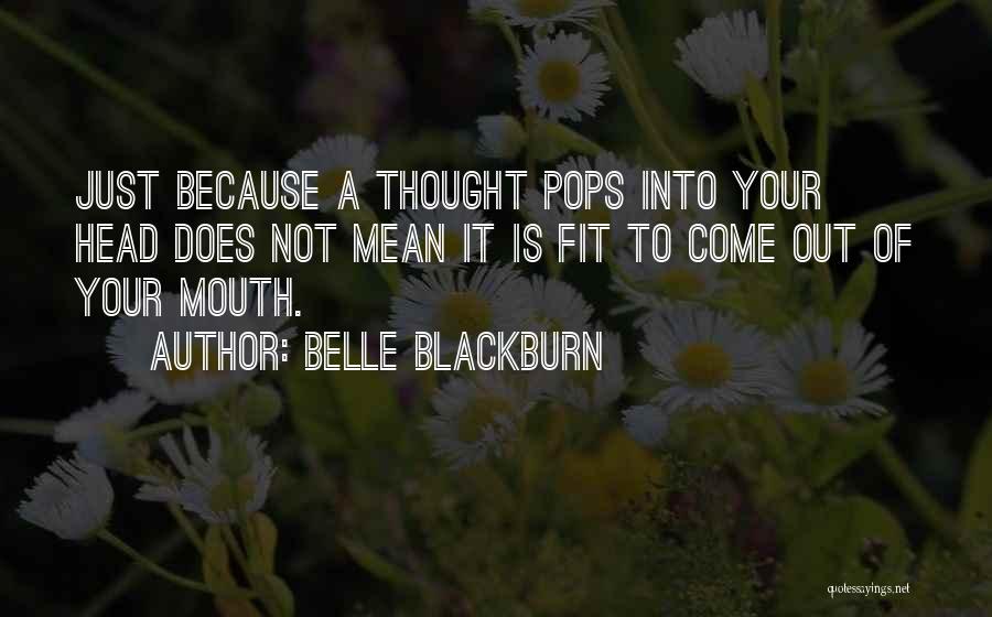 Belle Blackburn Quotes 1123739