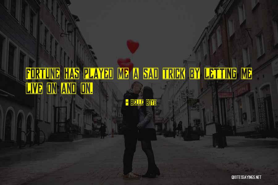 Belle Boyd Quotes 1347946