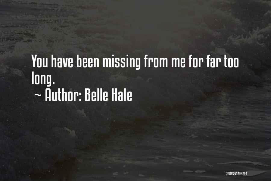 Belle Hale Quotes 1095675