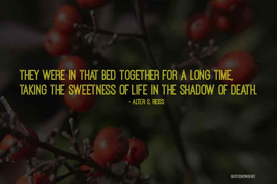 Belle Sante Med Quotes By Alter S. Reiss Belle Sante Med Quotes By Alter S. Reiss