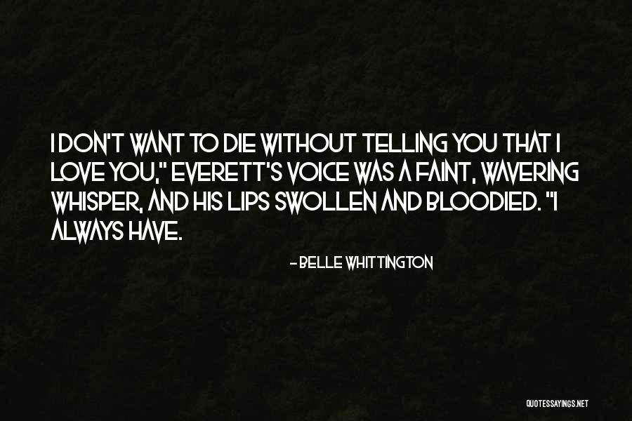 Belle Whittington Quotes 775021 Belle Whittington Quotes 775021