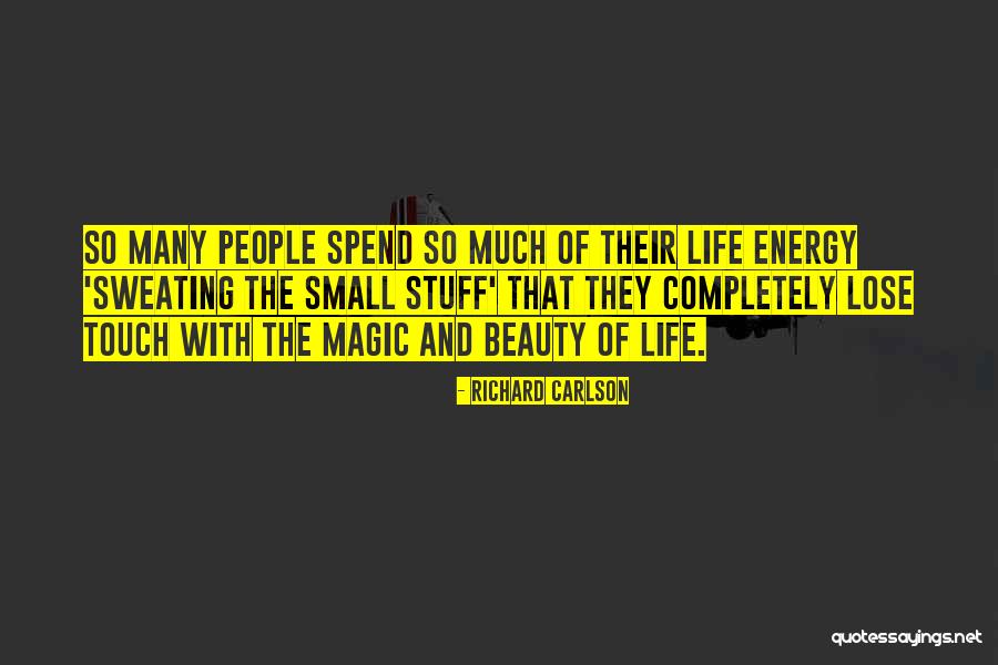 Bellefeuille Gallery Quotes By Richard Carlson Bellefeuille Gallery Quotes By Richard Carlson